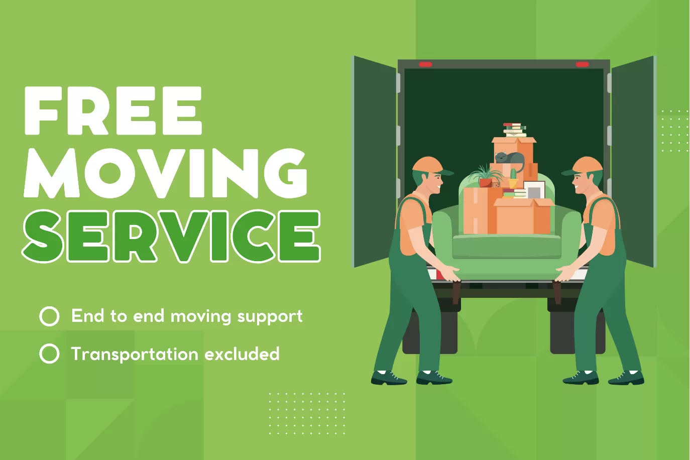 New Customers offer： Free Moving Service